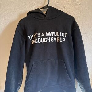 awful lot of cough syrup